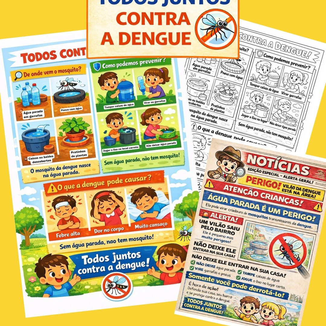 CARTAZES INFORMATIVOS - DENGUE