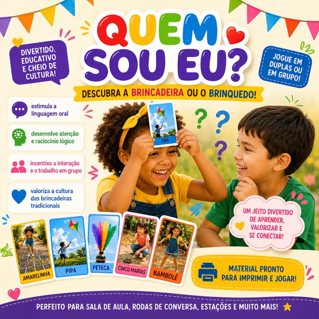 BRINCADEIRA QUEM SOU EU? COM BRINQUEDOS E BRINCADEIRAS TRADICIONAIS